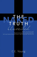 The Naked Truth Unveiled - Paperback