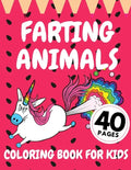 Farting Animals Coloring Book For Kids: Funny Animal Farts Relaxation Children Fun Lovers - Paperback