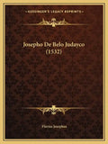 Josepho De Belo Judayco (1532) - Paperback