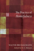 The Practice of Homefulness - Paperback