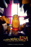 Como una muñeca rusa: Entre guerreros y emperadores - Paperback