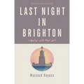 Last Night in Brighton - Paperback