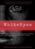 White Eyes - Paperback