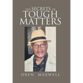 The Secrets Of Tough Matters - Hardcover