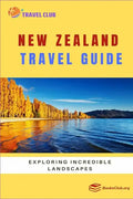 New Zealand Travel Guide: Exploring Incredible Landscapes - Paperback