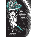 That's What Happens When You Live on Haight Street - Paperback