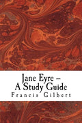 Jane Eyre -- A Study Guide - Paperback