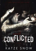 Conflicted: A Dark MM Psychological Thriller - Paperback