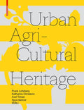 Urban Agricultural Heritage - Paperback