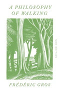 A Philosophy of Walking - Paperback