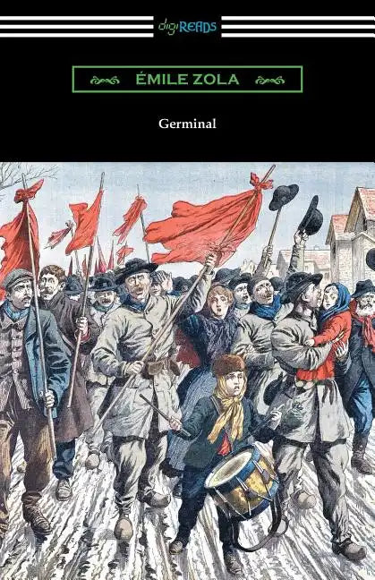 Germinal: (Translated by Havelock Ellis) - Paperback