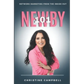 Newby 101: Network Marketing From The Inside Out - Paperback