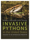 Invasive Pythons in the United States: Ecology of an Introduced Predator - Paperback