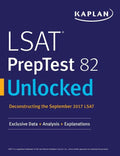 LSAT PrepTest 82 Unlocked: Exclusive Data + Analysis + Explanations - Paperback