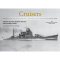 Cruisers: Selected Photos from the Archives of the Kure Maritime Museum, the Best from the Collection of Shizuo Fukui's Photos of Japanese Warships - Hardcover