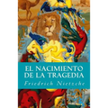 El Nacimiento de la Tragedia - Paperback