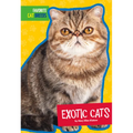 Exotic Cats - Library Binding