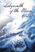 Labyrinth of the Moon: 2nd Edition - Paperback