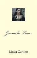 Juana la Loca - Paperback