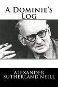 A Dominie's Log - Paperback