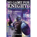 No Game for Knights - Paperback