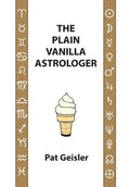 The Plain Vanilla Astrologer - Paperback
