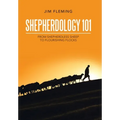 Shepherdology 101: From Shepherdless Sheep to Flourishing Flocks - Hardcover