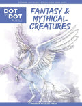 Fantasy & Mythical Creatures - Dot to Dot Puzzle (Extreme Dot Puzzles with over 15000 dots) by Modern Puzzles Press: Extreme Dot to Dot Books for Adul - Paperback