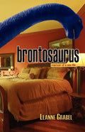 Brontosaurus: Memoir of a Sex Life - Paperback