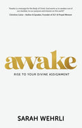 Awake: Rise to Your Divine Assignment - Paperback