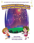 Fireworks Freak-Out: How Eddy and Monica Chill-Out - Paperback