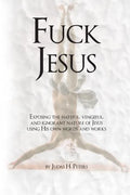 Fuck Jesus - Paperback