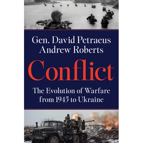 Conflict: The Evolution of Warfare from 1945 to Ukraine - Hardcover
