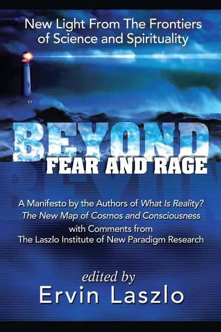 Beyond Fear and Rage - Paperback