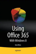 Using Office 365: With Windows 8 - Paperback