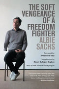 The Soft Vengeance of a Freedom Fighter - Paperback