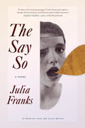 The Say So - Hardcover
