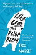 Like Us, the Polar Bears - Paperback