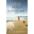 If He Really Loved Me... - Paperback