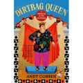 Dirtbag Queen - Hardcover