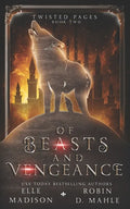 Of Beasts and Vengeance - Paperback