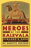 Heroes of the Kalevala: Finland's Saga for Young Readers - Paperback