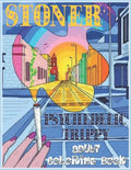 Stoner Coloring Book: Psychedelic Trippy Coloring Book for Adults - Paperback