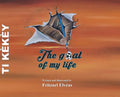 Ti Kèkèy- The Goal Of My life - Hardcover