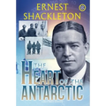The Heart of the Antarctic (Annotated, Large Print): Vol I and II - Hardcover