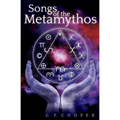 Songs of the Metamythos - Paperback