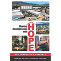 Meeting Homelessness with Hope: One Community's Response - Paperback