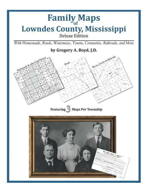 Family Maps of Lowndes County, Mississippi - Paperback