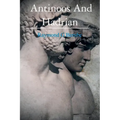 Antinoos And Hadrian: The making of a God - Paperback