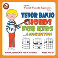 Tenor Banjo Chords for Kids...& Big Kids Too! - Paperback